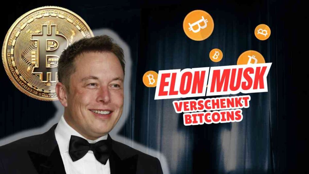 Elon Musk verschenkt Bitcoin